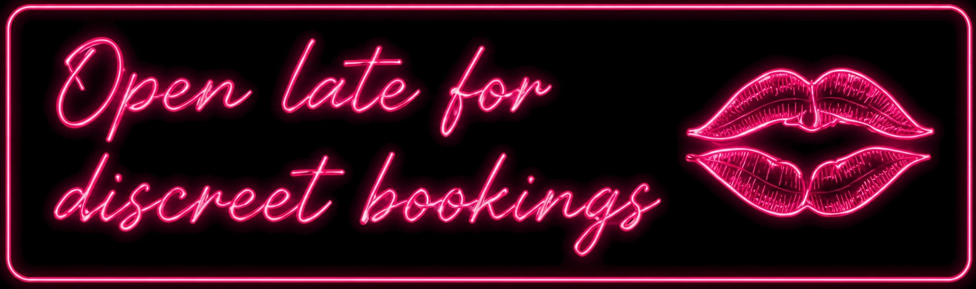 Open late for discreet bookings